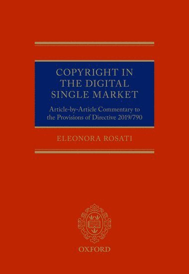 Copyright in the Digital Single Market 1