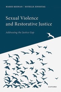bokomslag Sexual Violence and Restorative Justice