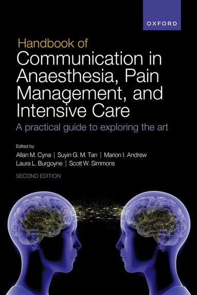 bokomslag Handbook of Communication in Anaesthesia, Pain Management, and Intensive Care