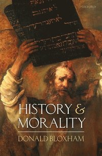 bokomslag History and Morality