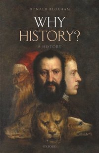bokomslag Why History?