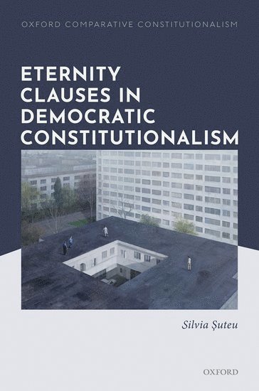 bokomslag Eternity Clauses in Democratic Constitutionalism