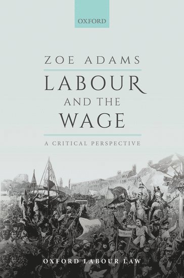 bokomslag Labour and the Wage