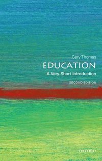 bokomslag Education: A Very Short Introduction