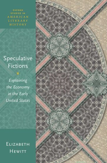Elizabeth Hewitt - Speculative Fictions, Inbunden