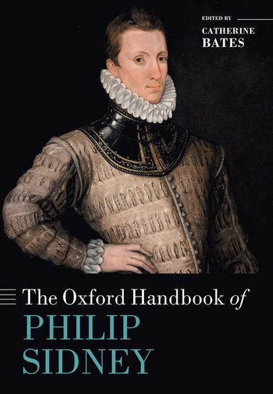 bokomslag The Oxford Handbook of Philip Sidney