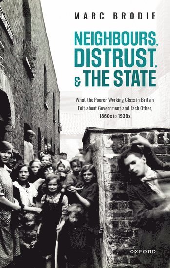 Neighbours, Distrust, and the State 1