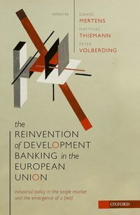 bokomslag The Reinvention of Development Banking in the European Union