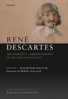 bokomslag Ren Descartes: The Complete Correspondence in English Translation, Volume I