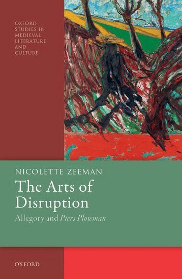 Nicolette Zeeman - The Arts of Disruption, Inbunden