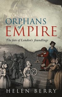 bokomslag Orphans of Empire