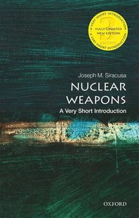bokomslag Nuclear Weapons: A Very Short Introduction