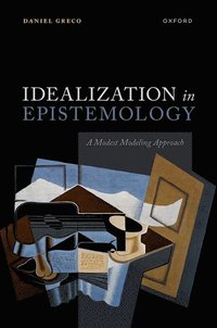 bokomslag Idealization in Epistemology