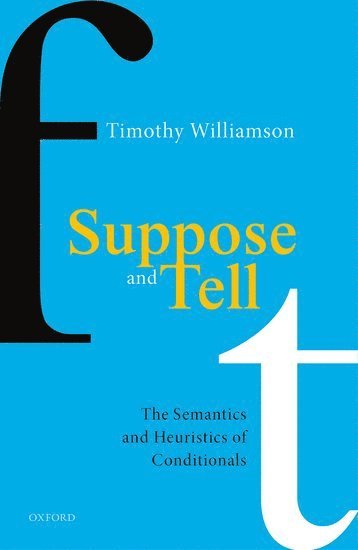Timothy Williamson - Suppose and Tell, Inbunden
