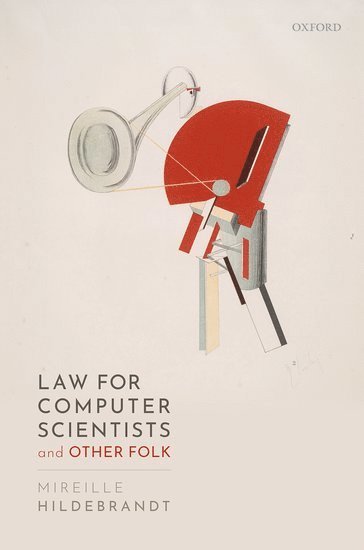 bokomslag Law for Computer Scientists and Other Folk