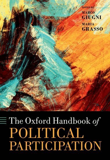 Marco Giugni, Maria Grasso - The Oxford Handbook of Political Participation, Inbunden