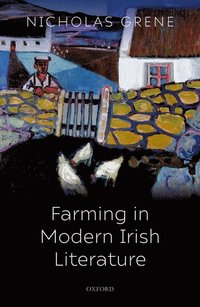 bokomslag Farming in Modern Irish Literature