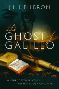 bokomslag The Ghost of Galileo