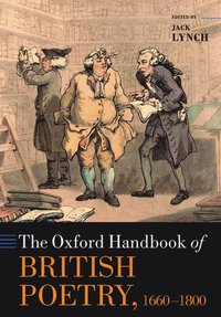 bokomslag The Oxford Handbook of British Poetry, 1660-1800