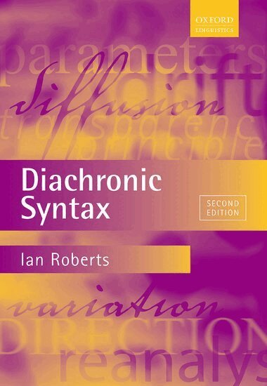 Ian Roberts - Diachronic Syntax, Häftad