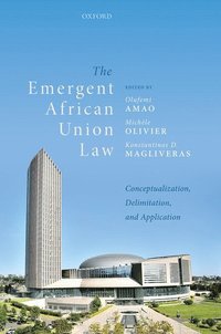 bokomslag The Emergent African Union Law