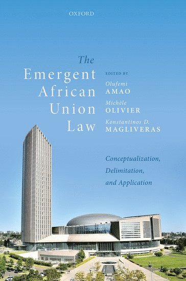The Emergent African Union Law 1