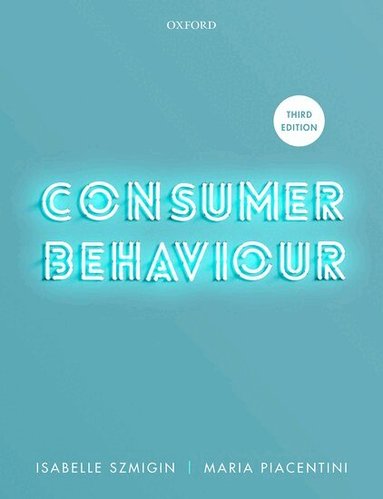 Isabelle Szmigin, Maria Piacentini - Consumer Behaviour, Häftad