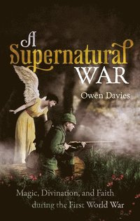 bokomslag A Supernatural War