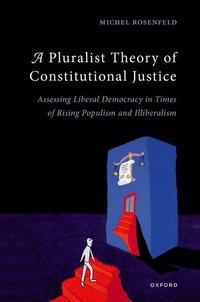 bokomslag A Pluralist Theory of Constitutional Justice