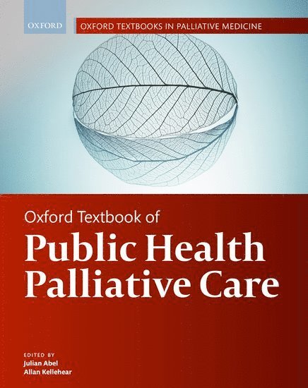 Oxford Textbook of Public Health Palliative Care 1