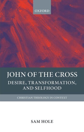 Sam Hole - John of the Cross, Inbunden