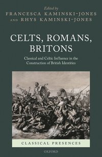 bokomslag Celts, Romans, Britons