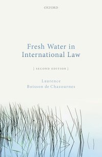 bokomslag Fresh Water in International Law