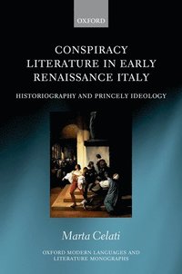 bokomslag Conspiracy Literature in Early Renaissance Italy