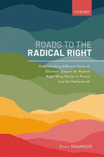 bokomslag Roads to the Radical Right