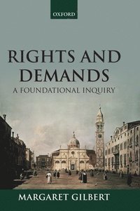 bokomslag Rights and Demands