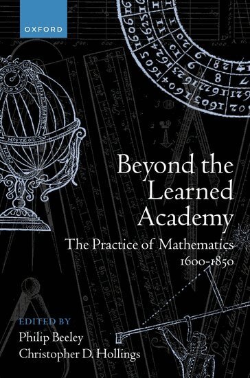 Philip Beeley, Christopher Hollings - Beyond the Learned Academy, Inbunden