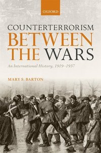 bokomslag Counterterrorism Between the Wars