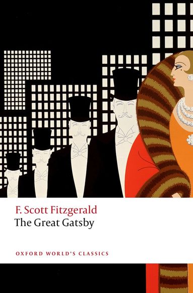 F. Scott Fitzgerald, Sarah Churchwell - The Great Gatsby, Häftad