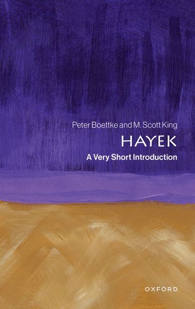 Peter Boettke, M. Scott King - Friedrich A. Hayek, Häftad