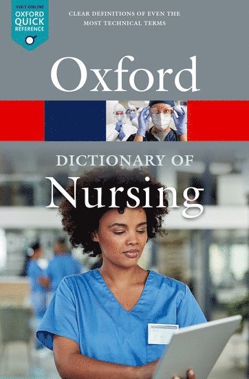 A Dictionary of Nursing