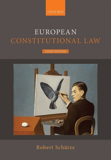 Robert Schütze - European Constitutional Law, Häftad