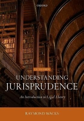 Raymond Wacks - Understanding Jurisprudence, Häftad