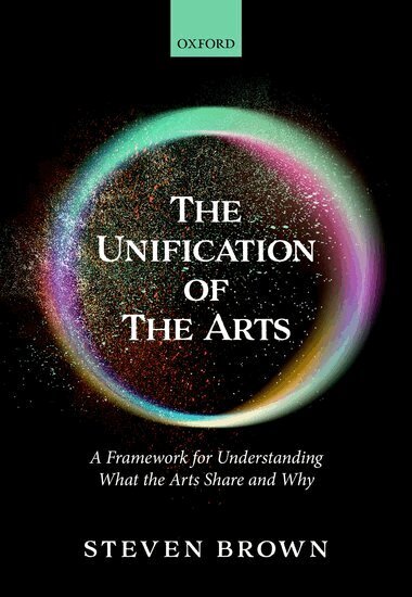 Steven Brown - The Unification of the Arts, Inbunden