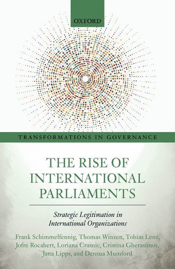 bokomslag The Rise of International Parliaments