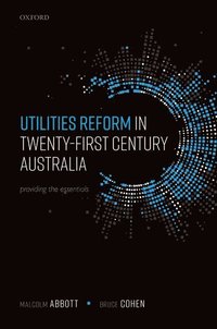 bokomslag Utilities Reform in Twenty-First Century Australia
