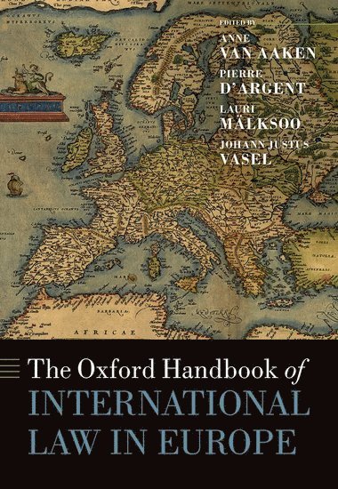 bokomslag Oxford Handbook of International Law in Europe