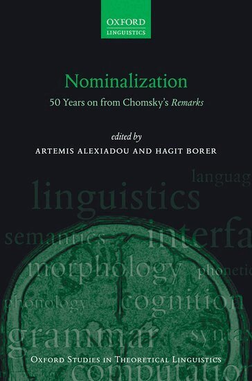 Artemis Alexiadou, Artemis Alexiadou, Hagit Borer - Nominalization, Inbunden