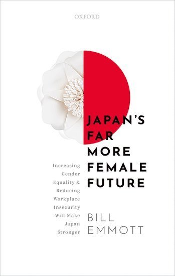 bokomslag Japan's Far More Female Future