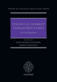 bokomslag Financial Market Infrastructures: Law and Regulation